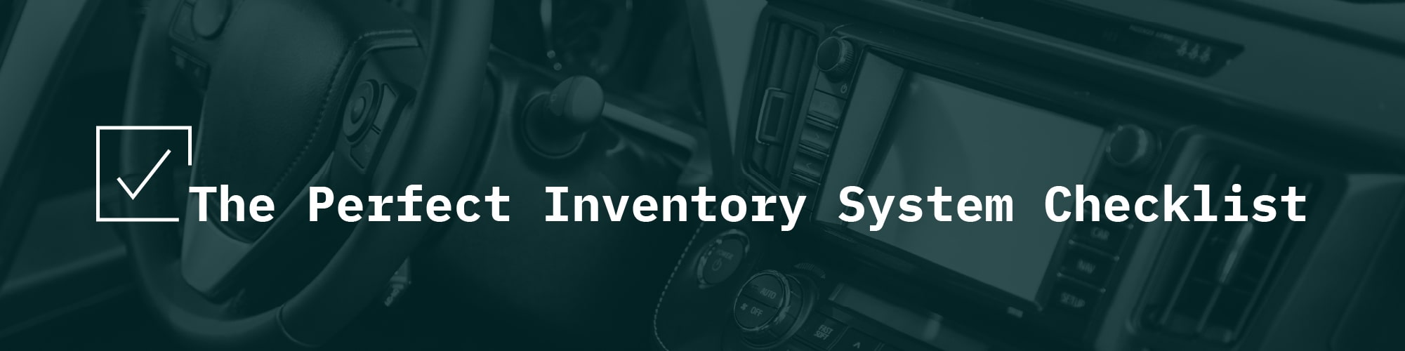 The Perfect Inventory System Checklist title image